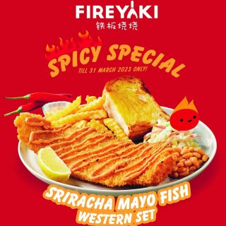 FIREYAKI is back with another seasonal special 🔥

Get fishy with the all new Sriracha Mayo Fish at only $8.90! Pair it with the western set, or if you need some carbs for your meal, there’s also spaghetti or garlic egg fried rice to choose from!

* Available only at FIREYAKI, Junction 8 Food Junction till 31 March 2023. T&Cs apply.

#foodjunctionsg #eatwhatyouwant