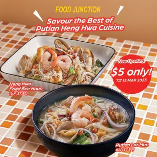 <NEW STALL OPENING> Love Heng Hwa cuisine? Check out Putian Kitchen, newly open at Rivervale Mall! Enjoy signatures such as Heng Hwa Fried Bee Hoon or Putian Lor Mee at only $5 (U.P. $7.50) for a limited time only. 

*Only available at Putian Kitchen, Rivervale Mall Food Junction till 15 March 2023. T&Cs apply.

#foodjunctionsg #eatwhatyouwant